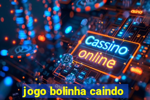 jogo bolinha caindo